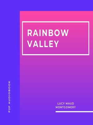 cover image of Rainbow Valley (Unabridged)